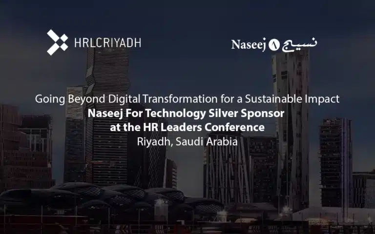 Naseej For Technology Silver Sponsor at the HR Leaders Conference, Riyadh, Saudi Arabia